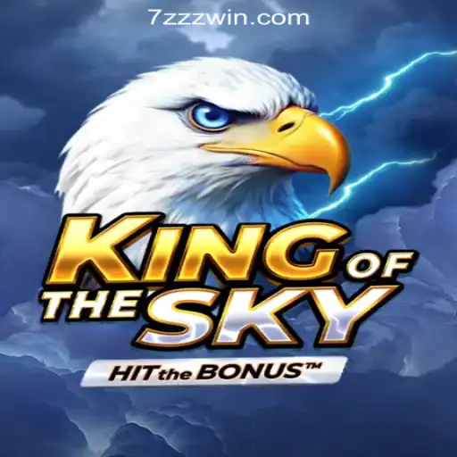 Discover the Exciting World of KingOfTheSky - A Thrilling Experience with 7Zwin.com Oficial Slots Brasil #1